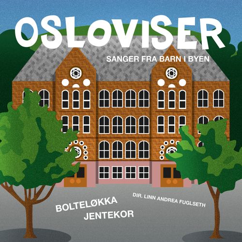 Tanta til Beate from Osloviser - sanger fra barn byen by Bolteløkka Jentekor | Jaxsta -