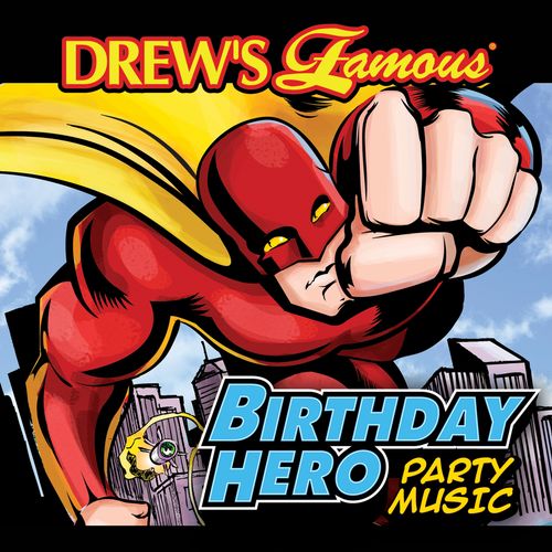 Drews Famous Birthday Hero Party Music Album By The Hit Crew Jaxsta Overview
